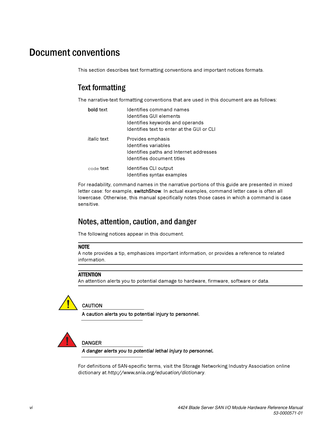 Brocade Communications Systems 53-1000571-01 manual Document conventions, Text formatting 