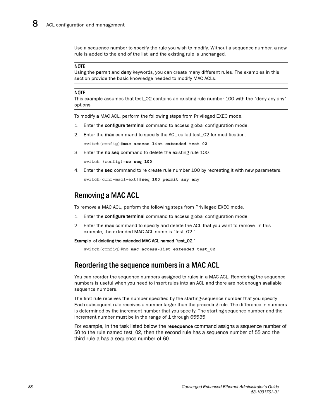 Brocade Communications Systems 53-1001761-01 manual Removing a MAC ACL, Reordering the sequence numbers in a MAC ACL 