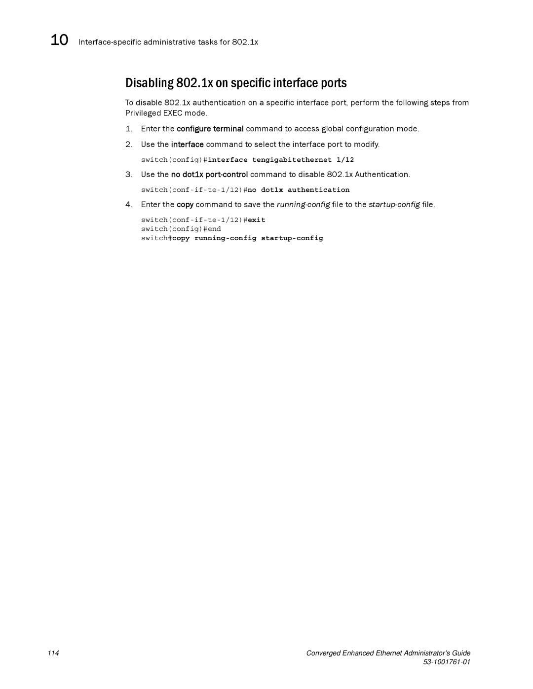 Brocade Communications Systems 53-1001761-01 manual Disabling 802.1x on specific interface ports 