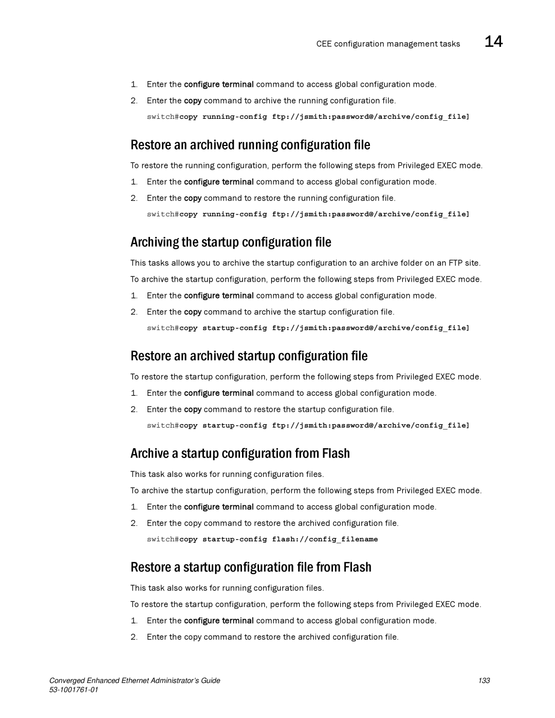 Brocade Communications Systems 53-1001761-01 manual Restore an archived running configuration file 