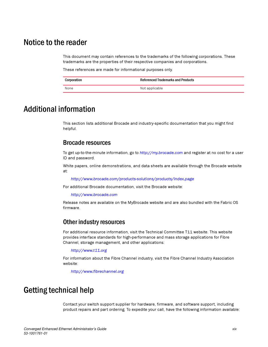 Brocade Communications Systems 53-1001761-01 manual Additional information, Getting technical help, Brocade resources 