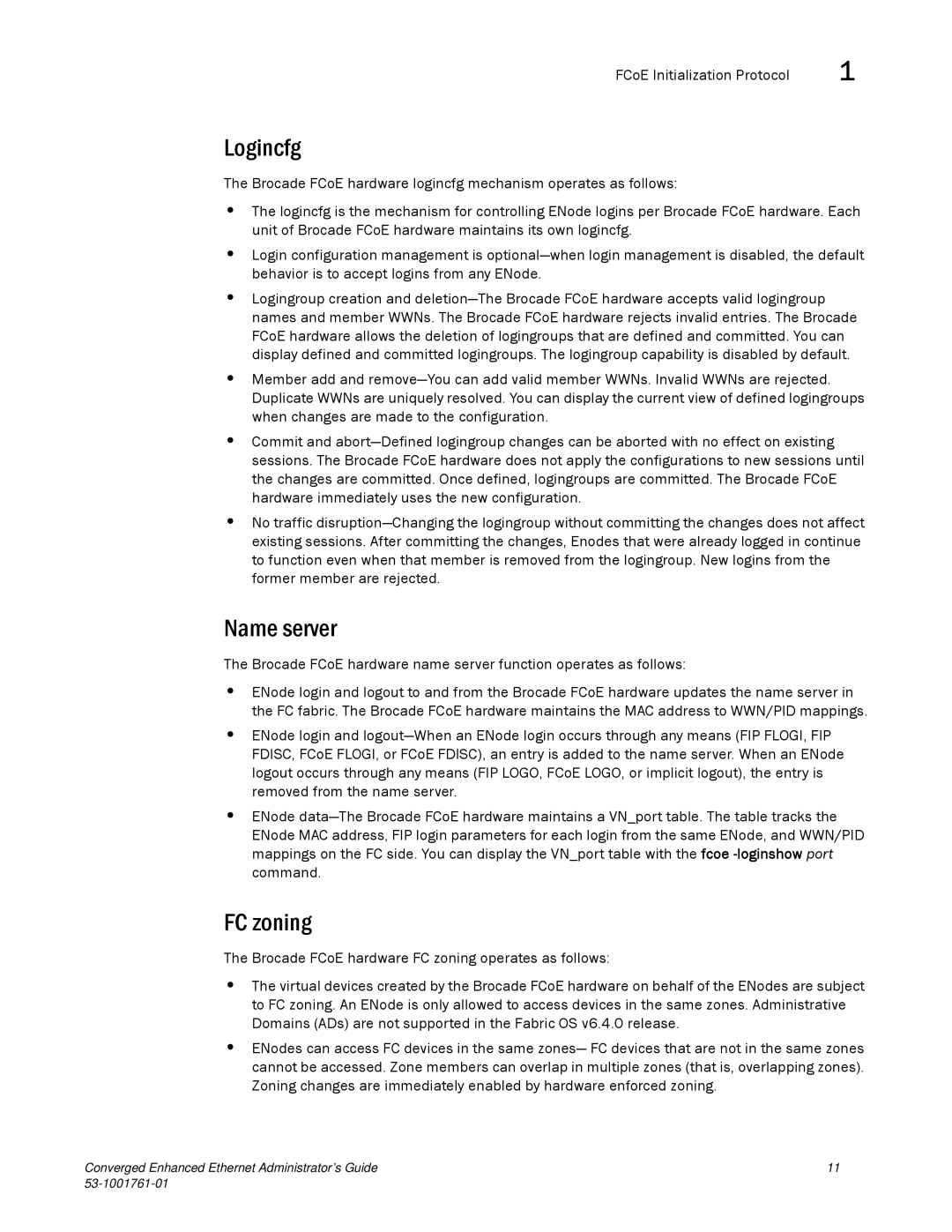 Brocade Communications Systems 53-1001761-01 manual Logincfg, Name server, FC zoning 