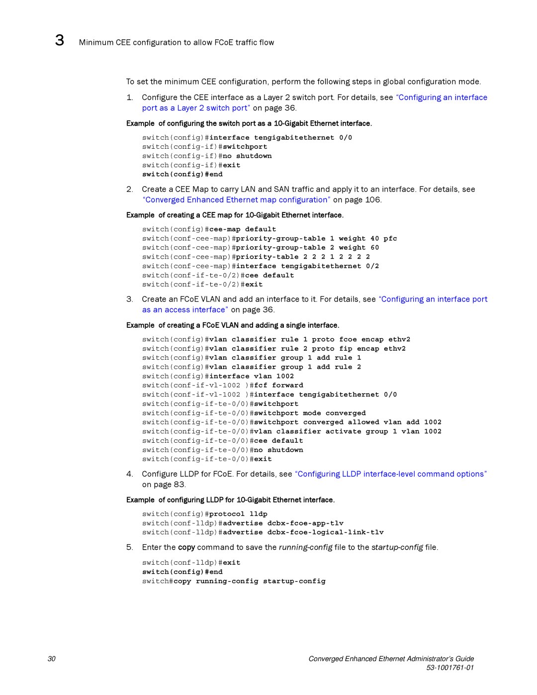 Brocade Communications Systems 53-1001761-01 manual Switchconfig#interface tengigabitethernet 0/0 