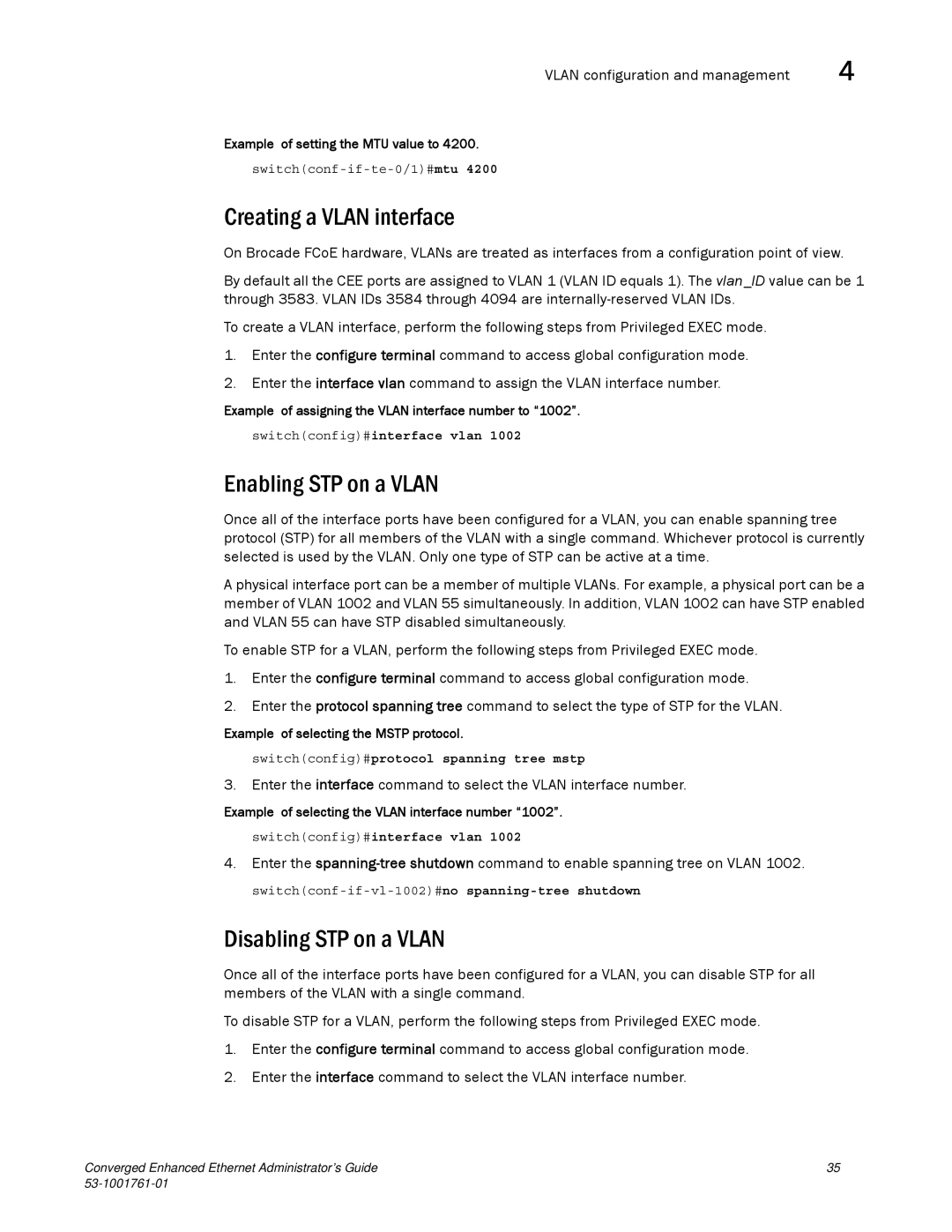 Brocade Communications Systems 53-1001761-01 Creating a Vlan interface, Enabling STP on a Vlan, Disabling STP on a Vlan 