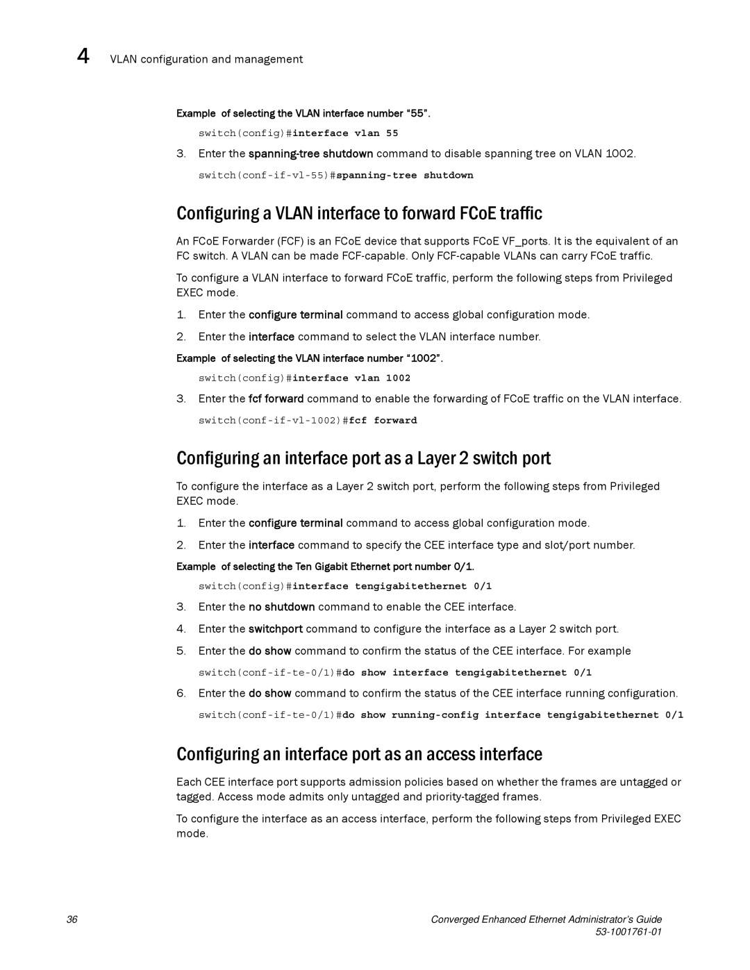 Brocade Communications Systems 53-1001761-01 manual Configuring a Vlan interface to forward FCoE traffic 