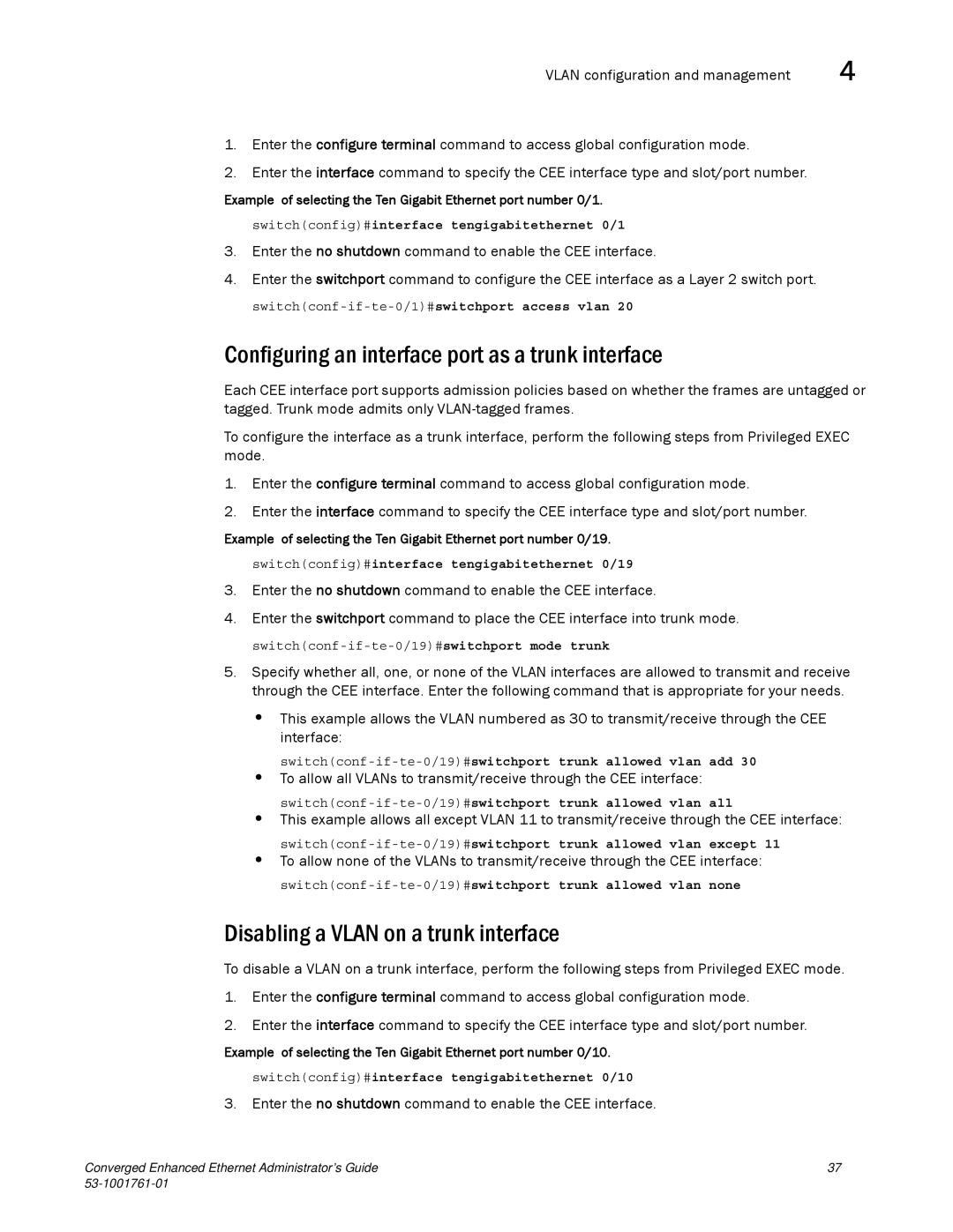 Brocade Communications Systems 53-1001761-01 manual Configuring an interface port as a trunk interface 