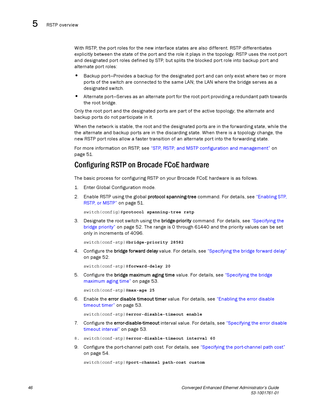 Brocade Communications Systems 53-1001761-01 manual Configuring Rstp on Brocade FCoE hardware 