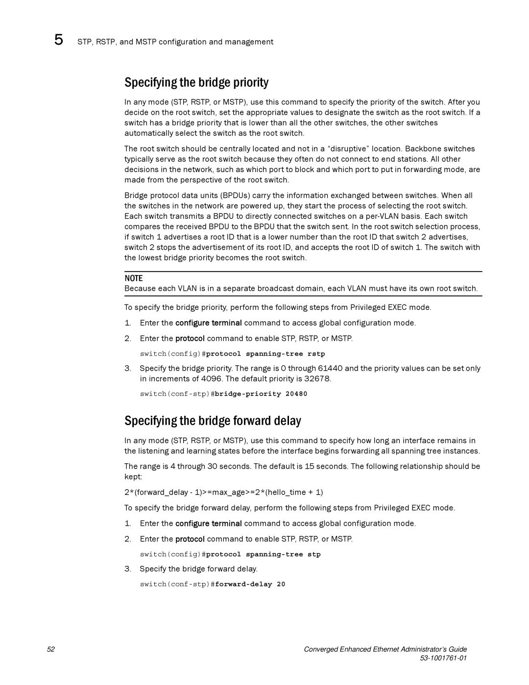 Brocade Communications Systems 53-1001761-01 manual Specifying the bridge priority, Specifying the bridge forward delay 