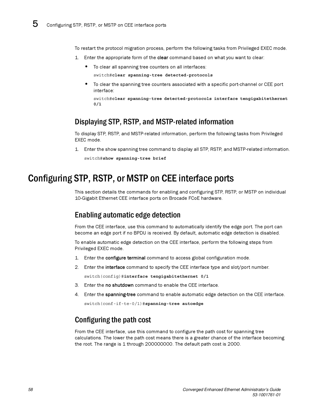 Brocade Communications Systems 53-1001761-01 manual Configuring STP, RSTP, or Mstp on CEE interface ports 