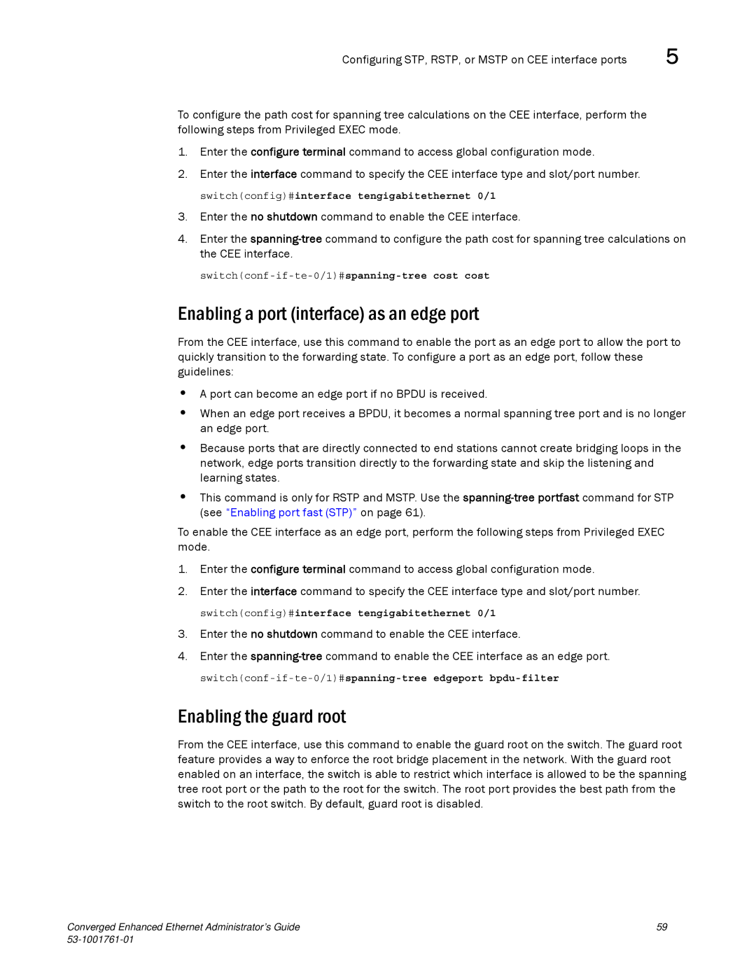 Brocade Communications Systems 53-1001761-01 manual Enabling a port interface as an edge port, Enabling the guard root 