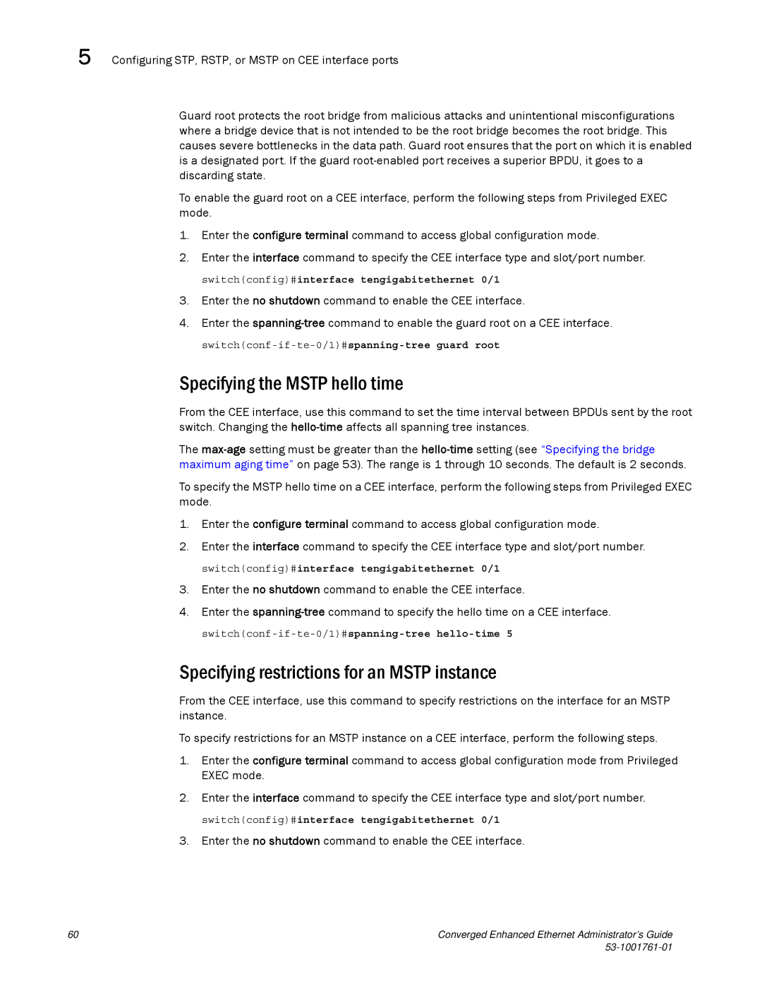 Brocade Communications Systems 53-1001761-01 Specifying the Mstp hello time, Specifying restrictions for an Mstp instance 