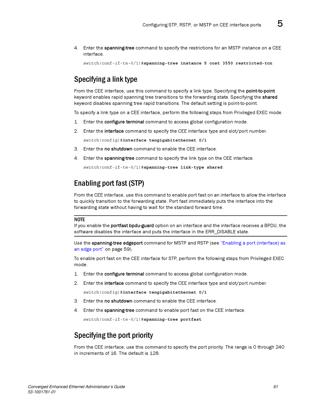 Brocade Communications Systems 53-1001761-01 Specifying a link type, Enabling port fast STP, Specifying the port priority 