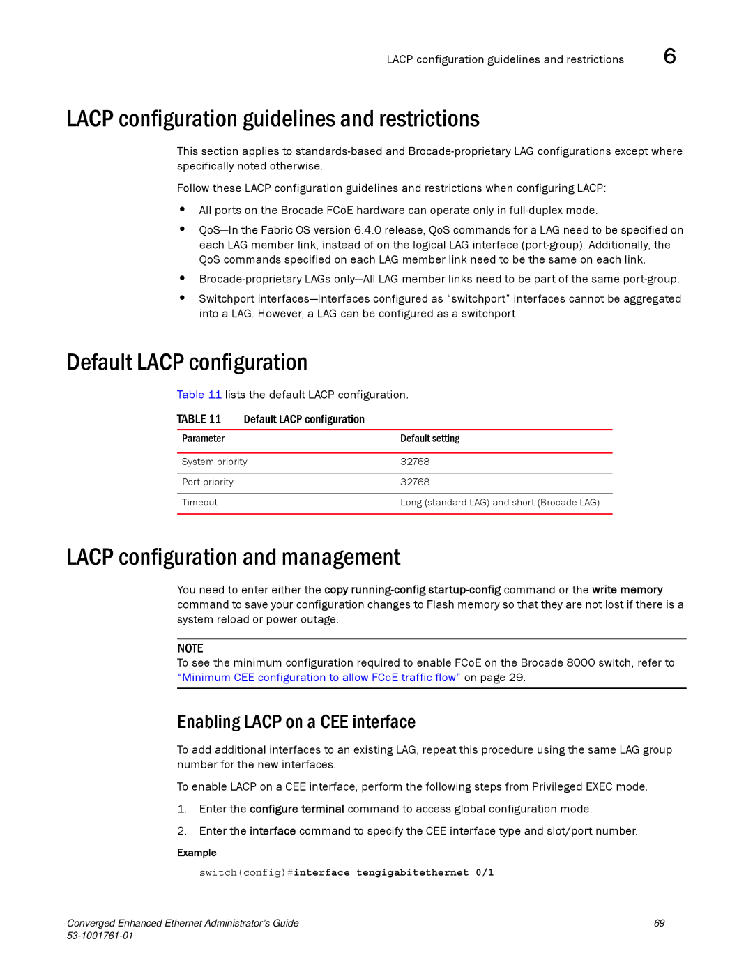 Brocade Communications Systems 53-1001761-01 Lacp configuration guidelines and restrictions, Default Lacp configuration 