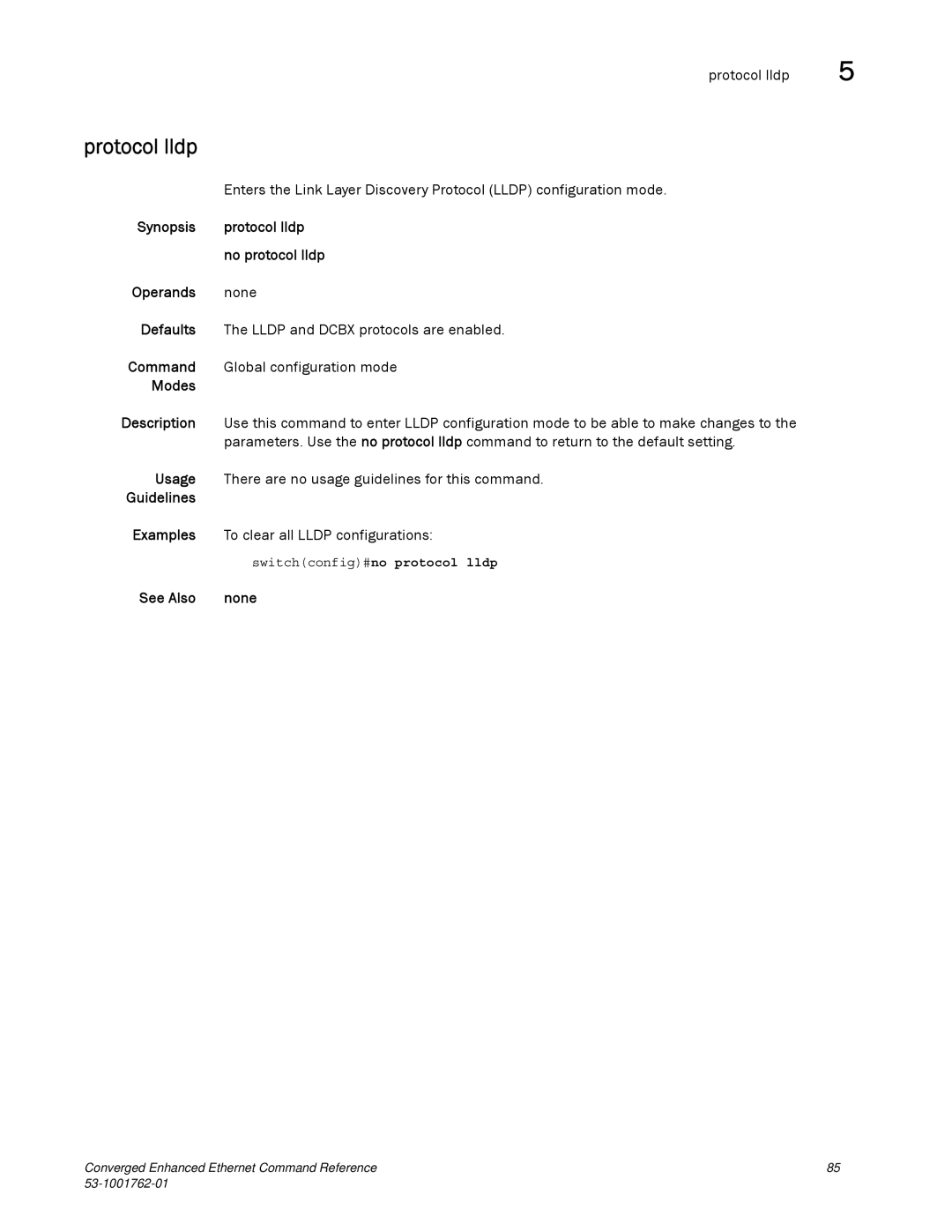 Brocade Communications Systems 53-1001762-01 manual Protocol lldp, Switchconfig#no protocol lldp 