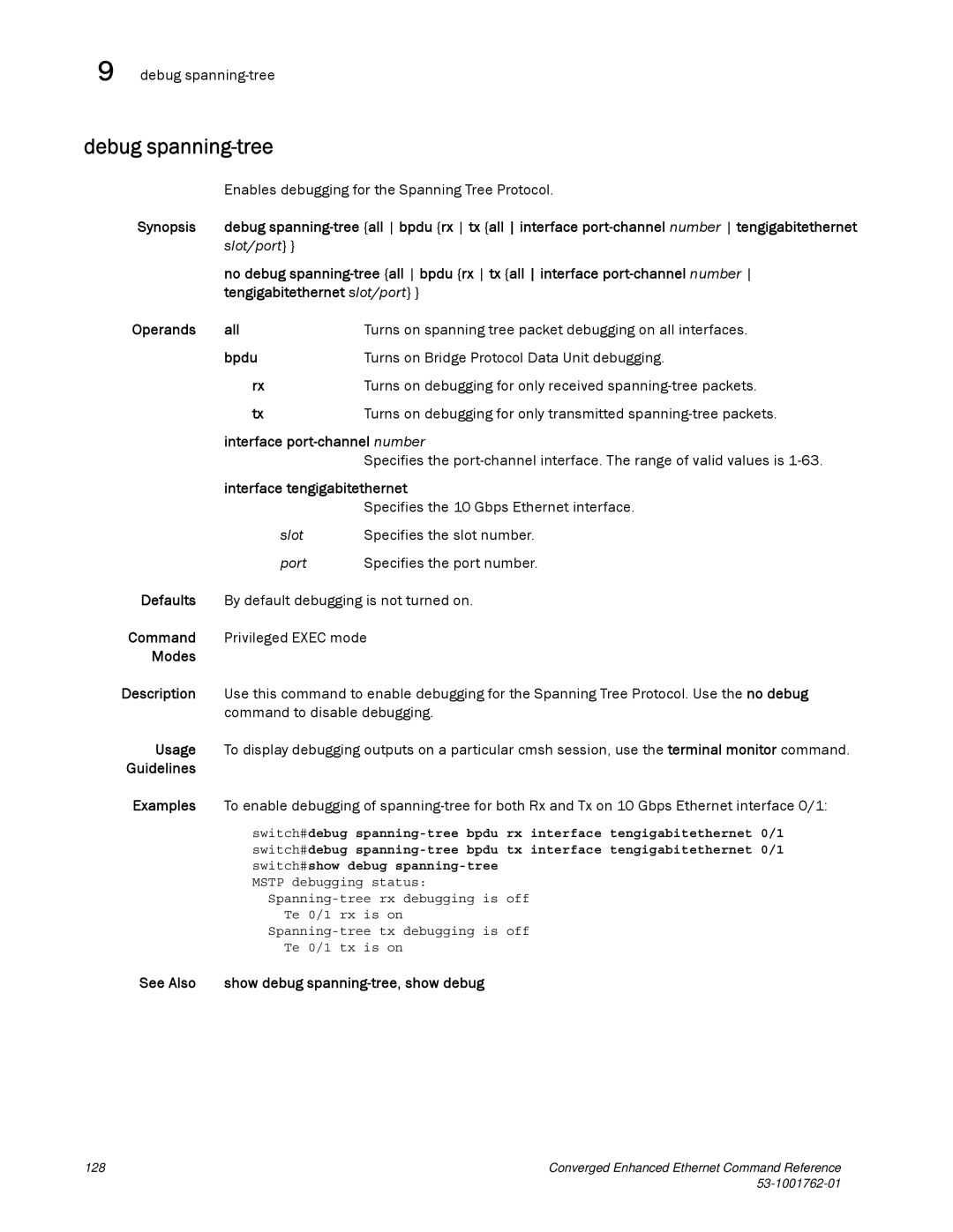 Brocade Communications Systems 53-1001762-01 manual Debug spanning-tree 