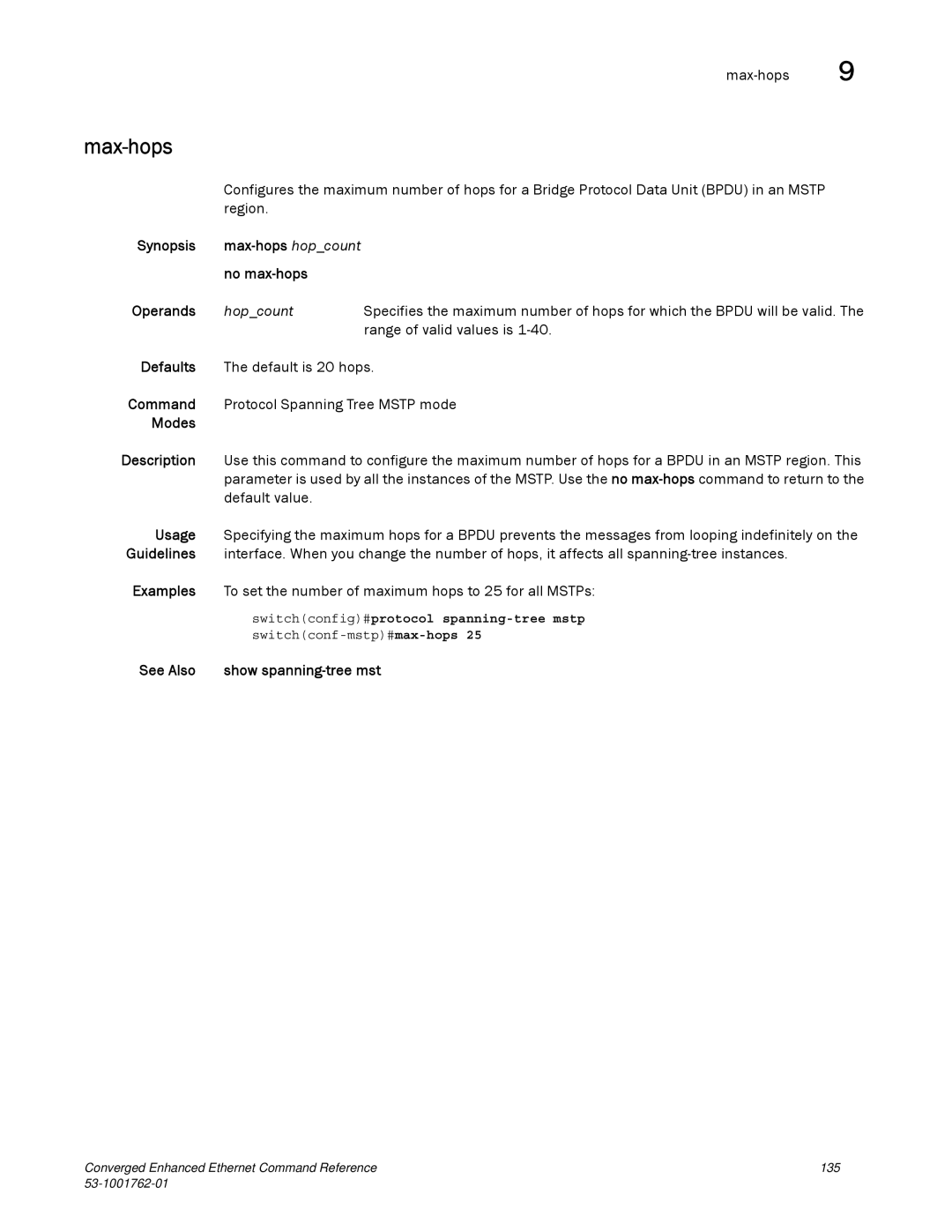 Brocade Communications Systems 53-1001762-01 manual Max-hops, Hopcount, See Also Show spanning-tree mst 