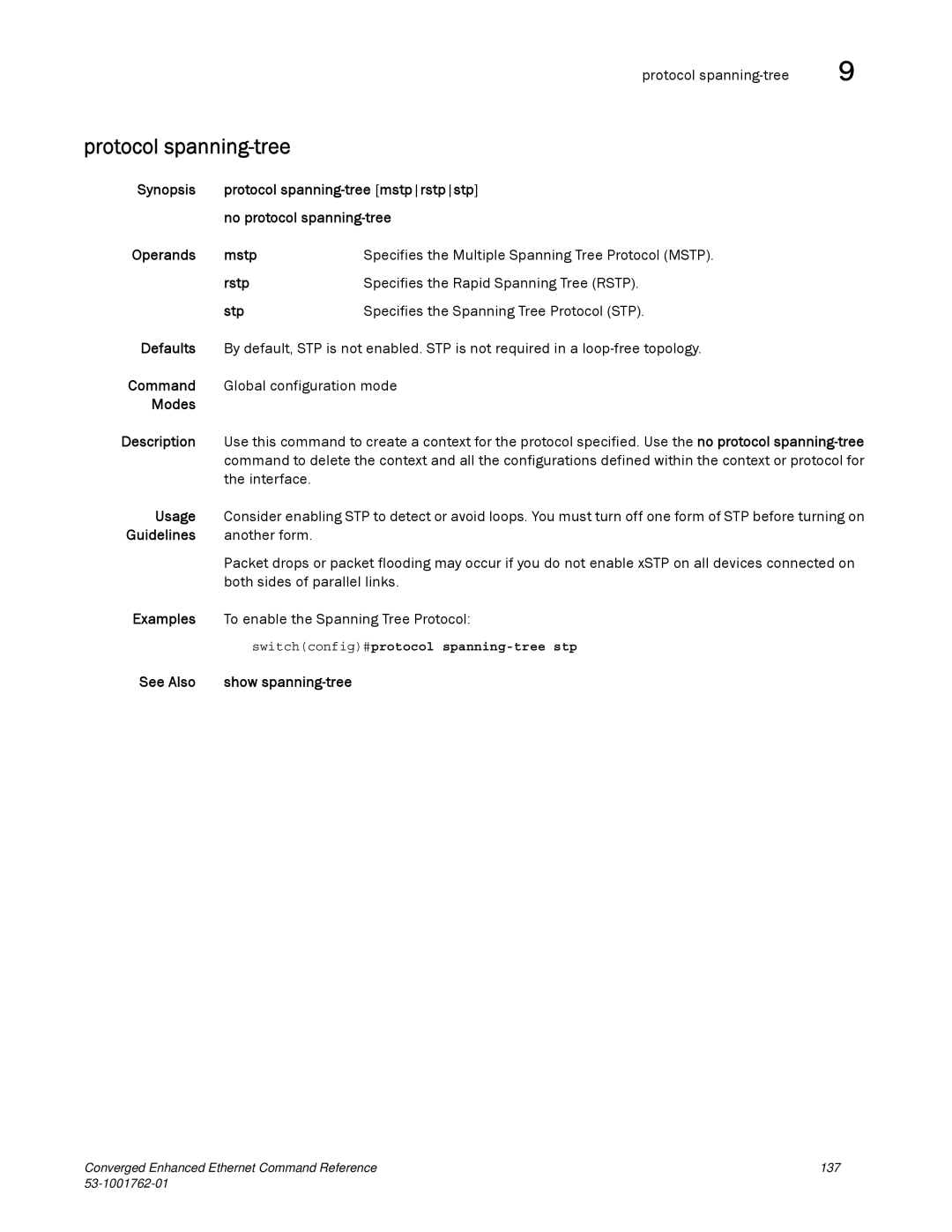 Brocade Communications Systems 53-1001762-01 manual Protocol spanning-tree 