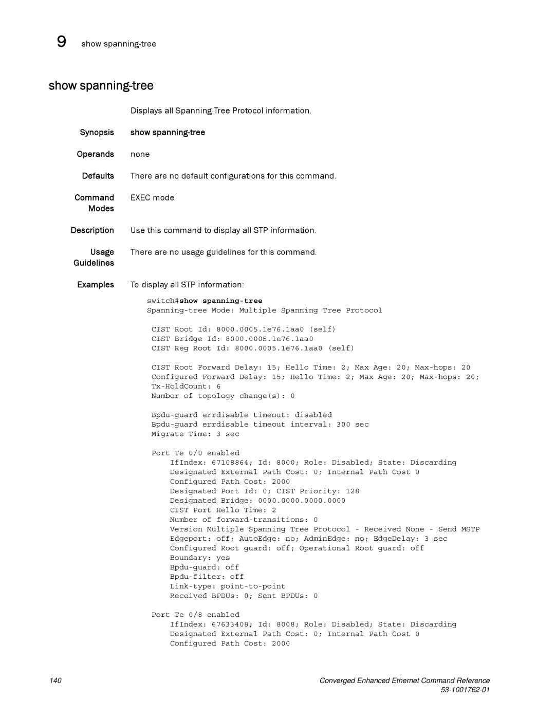 Brocade Communications Systems 53-1001762-01 manual Synopsis Show spanning-tree Operands 