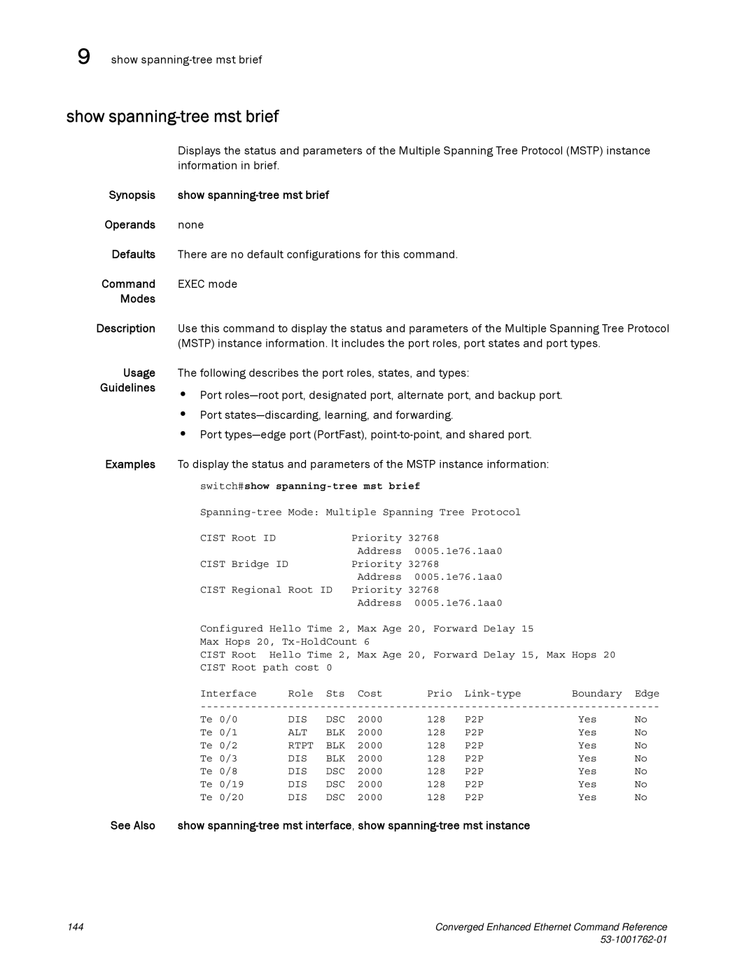 Brocade Communications Systems 53-1001762-01 manual Show spanning-tree mst brief, Information in brief 