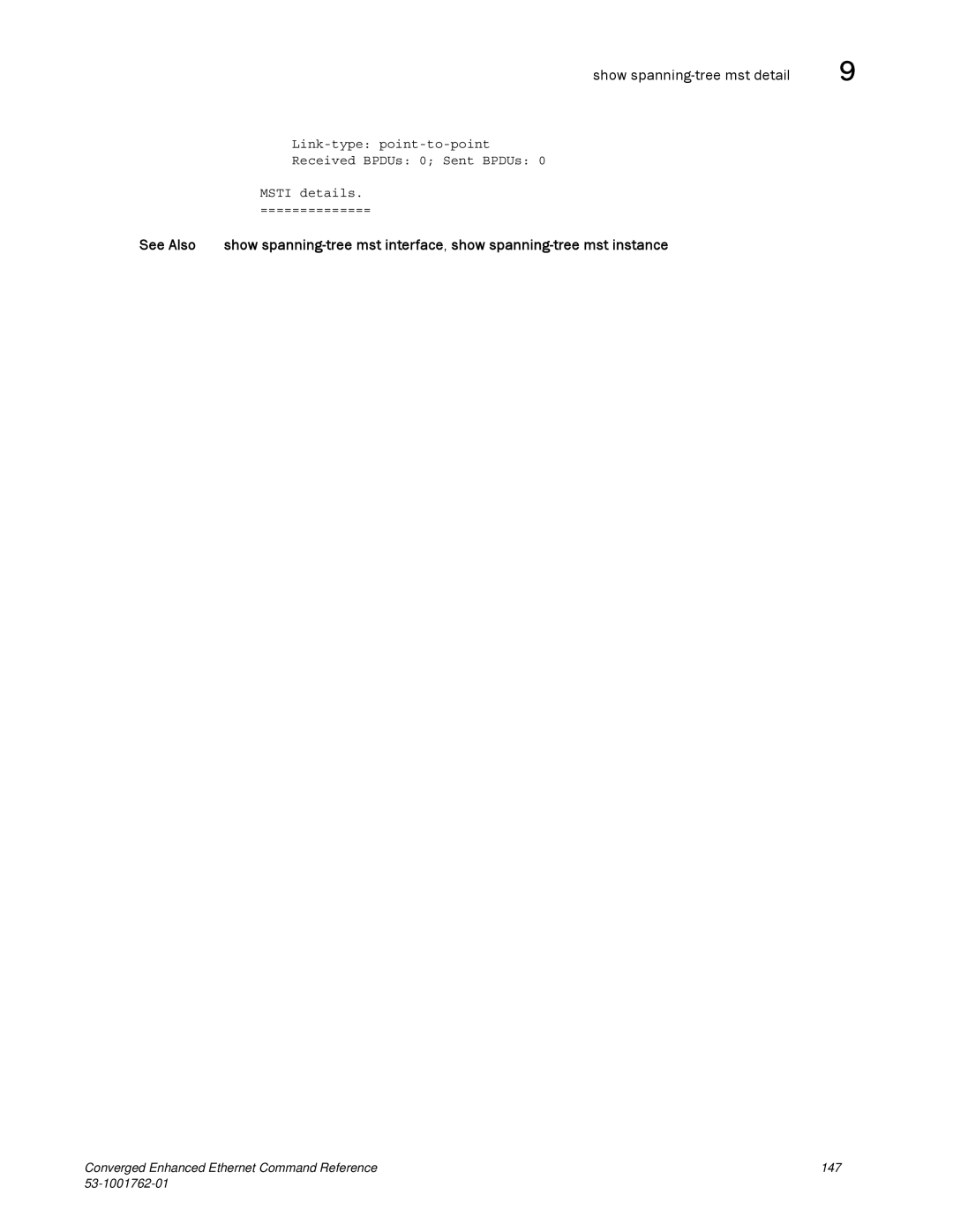 Brocade Communications Systems 53-1001762-01 manual Show spanning-tree mst detail 