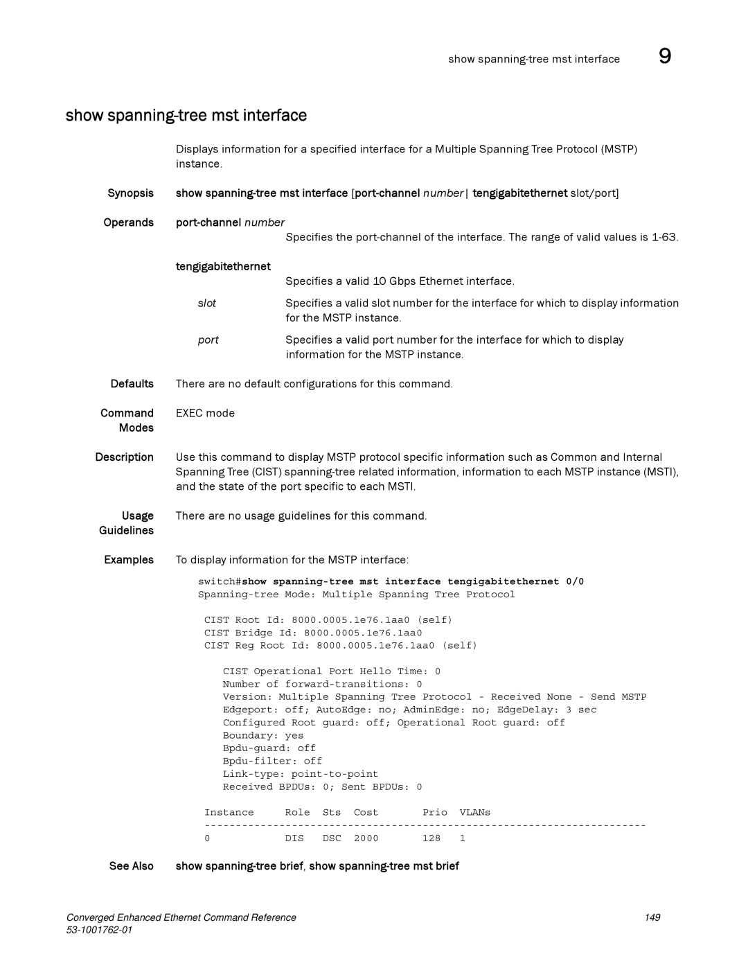 Brocade Communications Systems 53-1001762-01 manual Show spanning-tree mst interface 