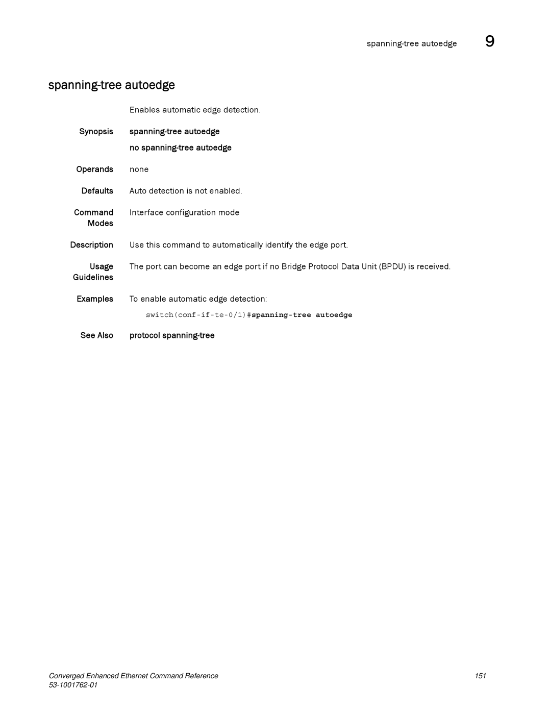 Brocade Communications Systems 53-1001762-01 manual Spanning-tree autoedge, Enables automatic edge detection 