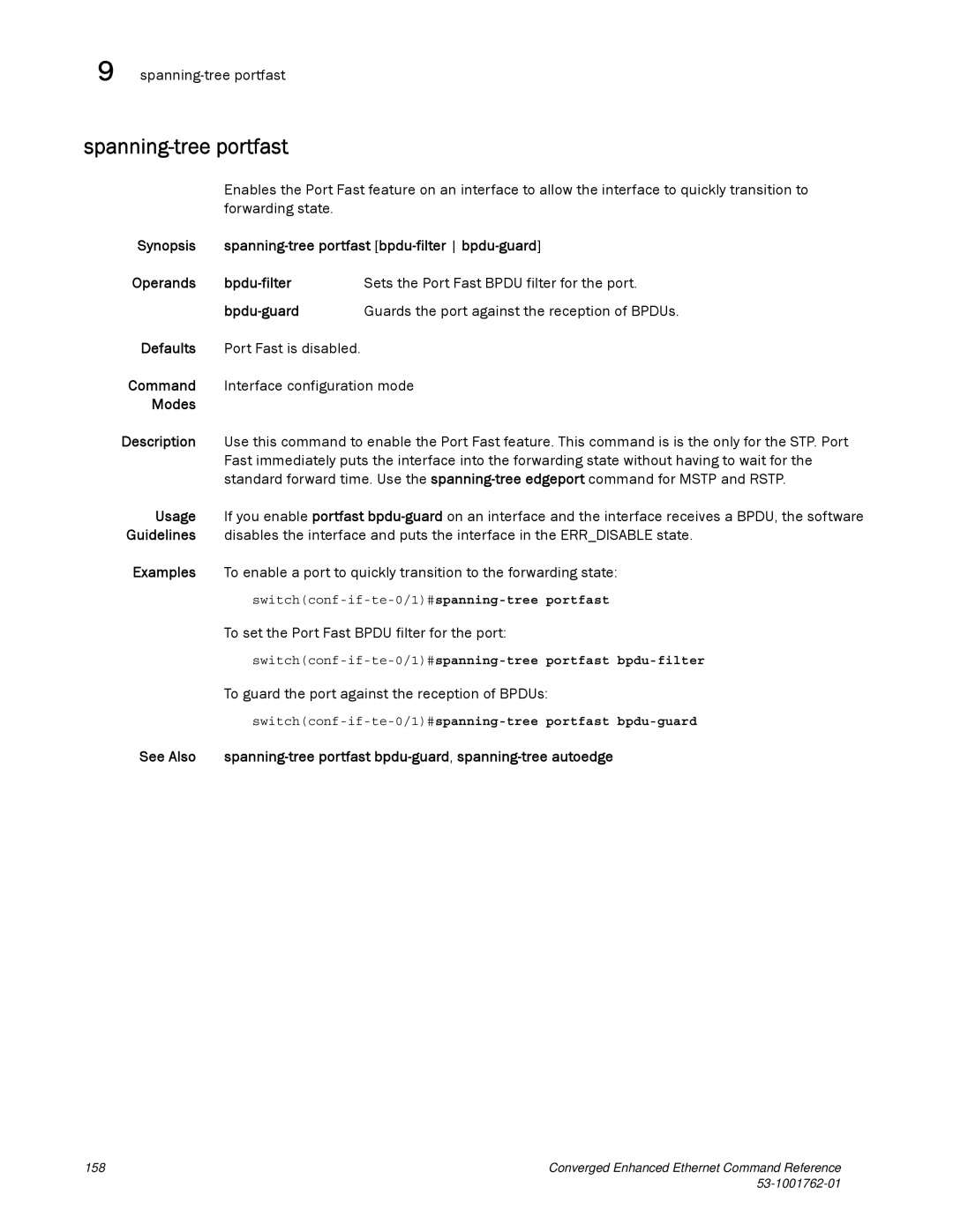 Brocade Communications Systems 53-1001762-01 manual Spanning-tree portfast, To set the Port Fast Bpdu filter for the port 