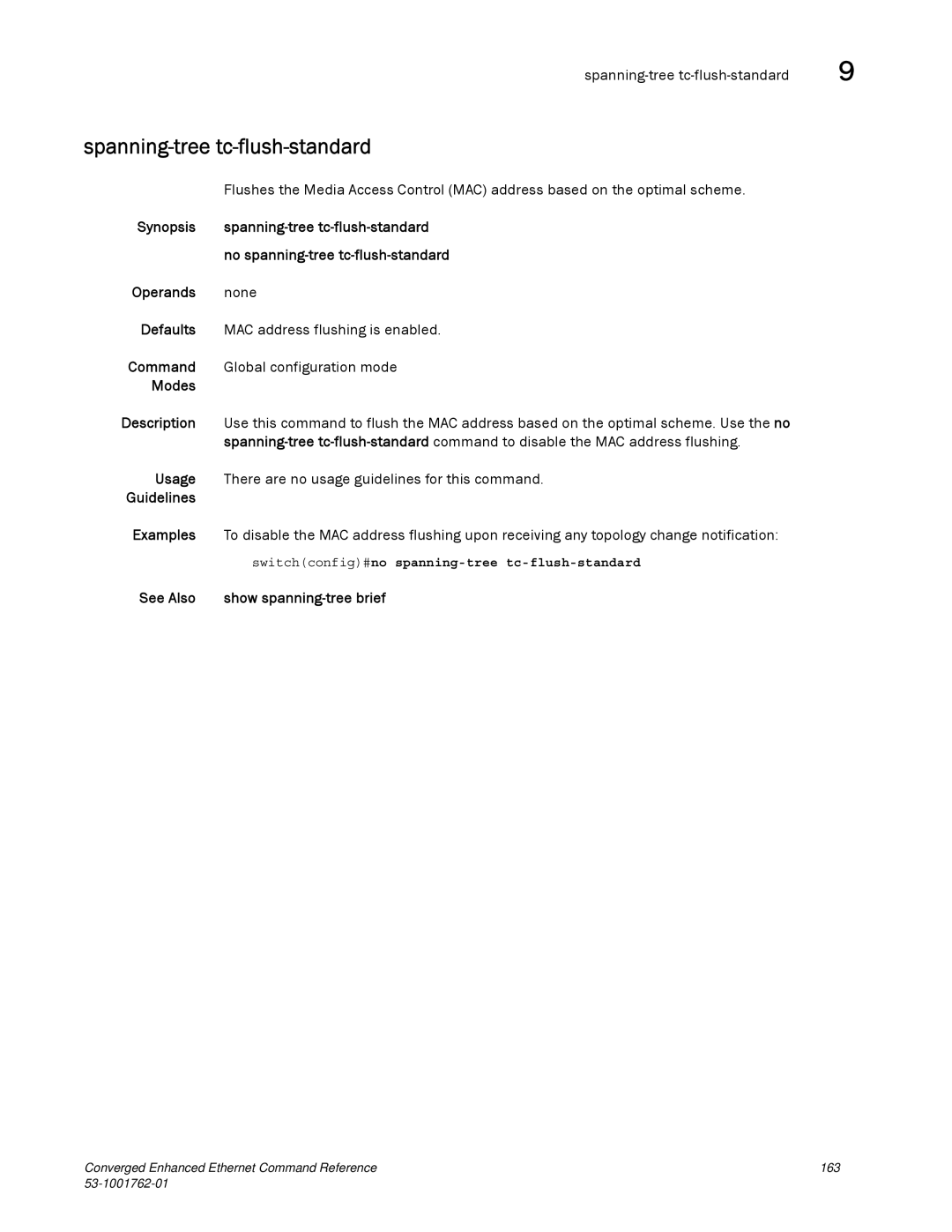 Brocade Communications Systems 53-1001762-01 manual Spanning-tree tc-flush-standard 