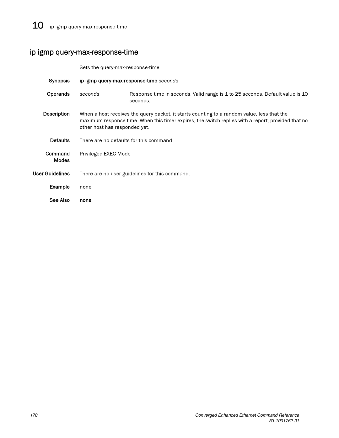 Brocade Communications Systems 53-1001762-01 manual Ip igmp query-max-response-time 