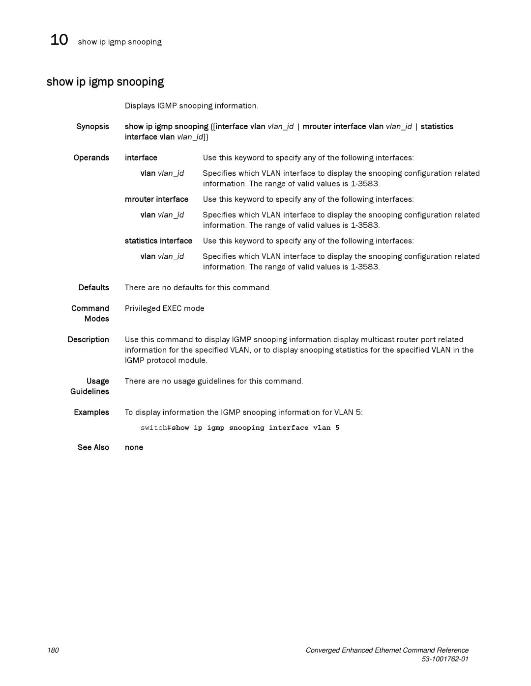 Brocade Communications Systems 53-1001762-01 Show ip igmp snooping, Displays Igmp snooping information, Mrouter interface 