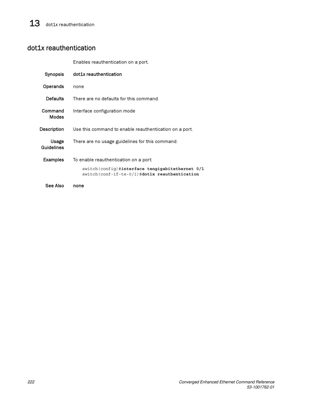 Brocade Communications Systems 53-1001762-01 manual Dot1x reauthentication, 13 dot1x reauthentication 