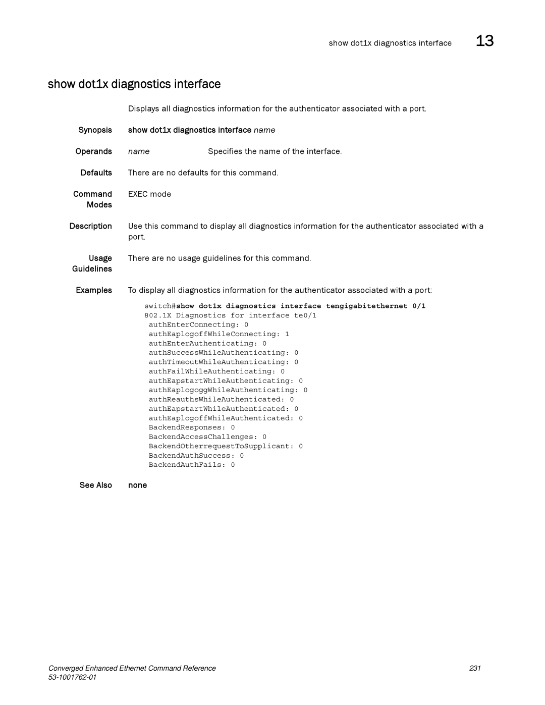 Brocade Communications Systems 53-1001762-01 manual Show dot1x diagnostics interface, Specifies the name of the interface 