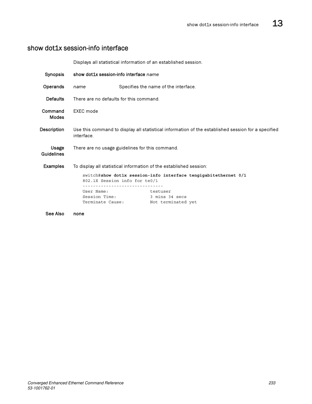 Brocade Communications Systems 53-1001762-01 manual Show dot1x session-info interface, 802.1X Session info for te0/1 