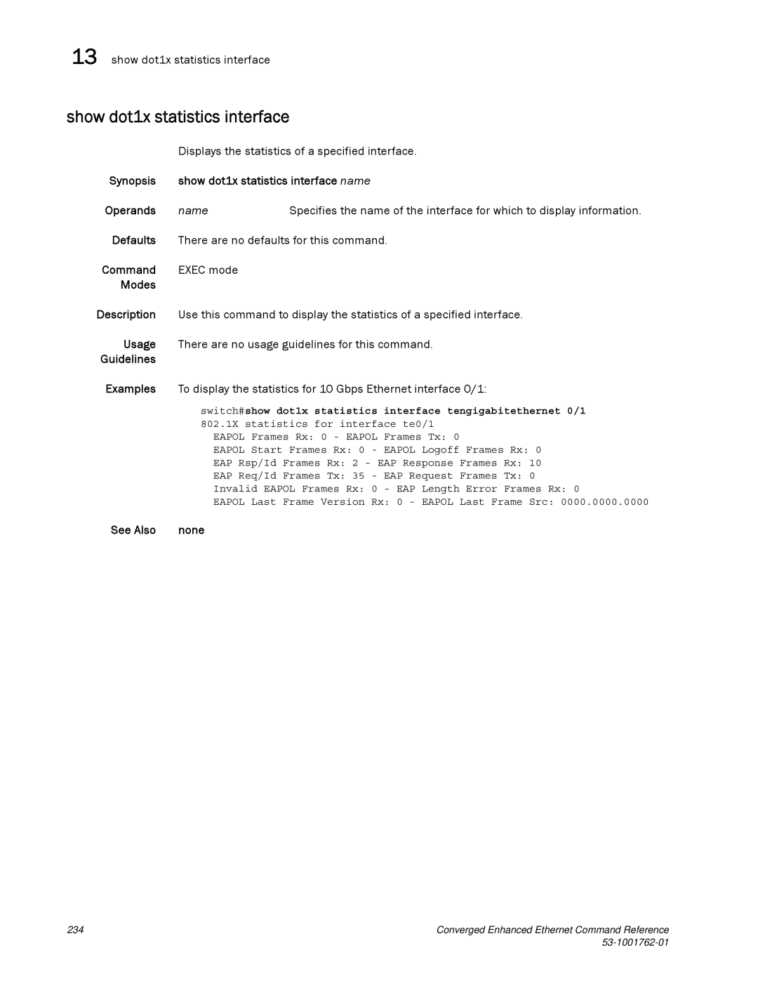 Brocade Communications Systems 53-1001762-01 manual Show dot1x statistics interface 