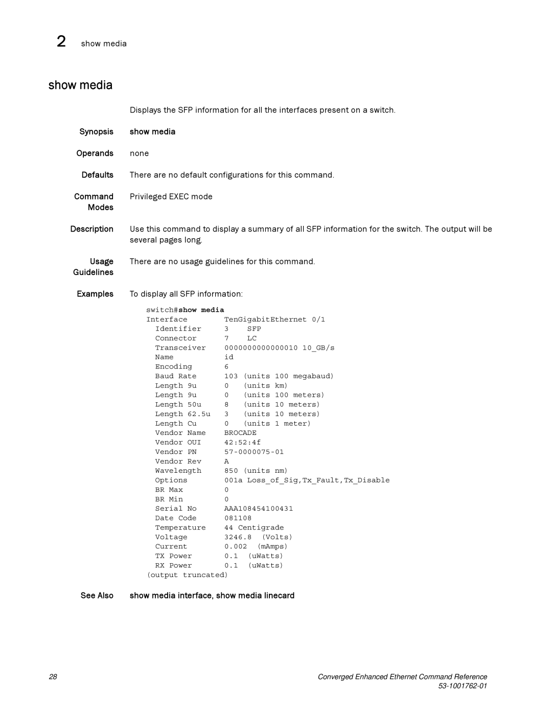 Brocade Communications Systems 53-1001762-01 manual Synopsis Show media Operands 