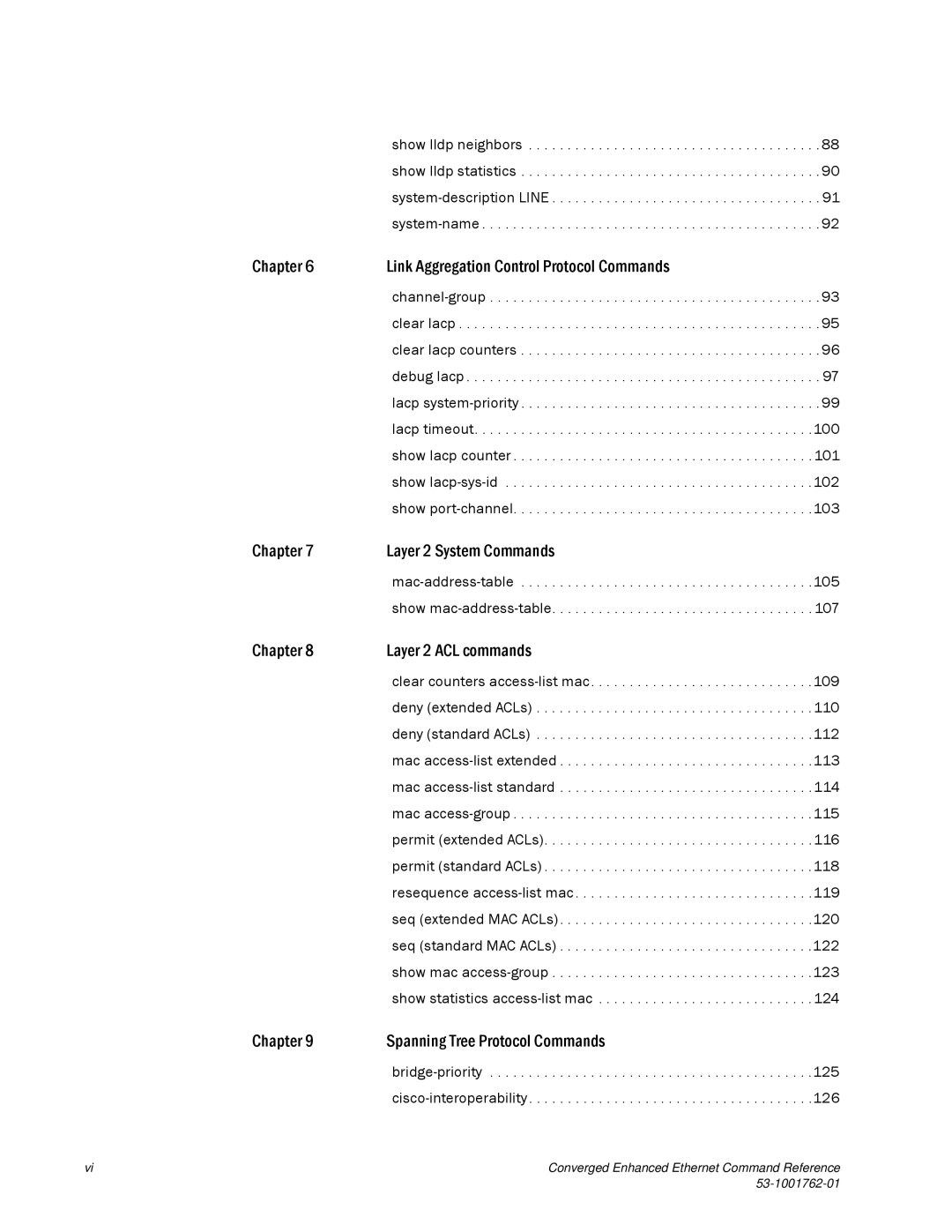 Brocade Communications Systems 53-1001762-01 Show lacp counter, Show lacp-sys-id, Show port-channel, Mac-address-table 