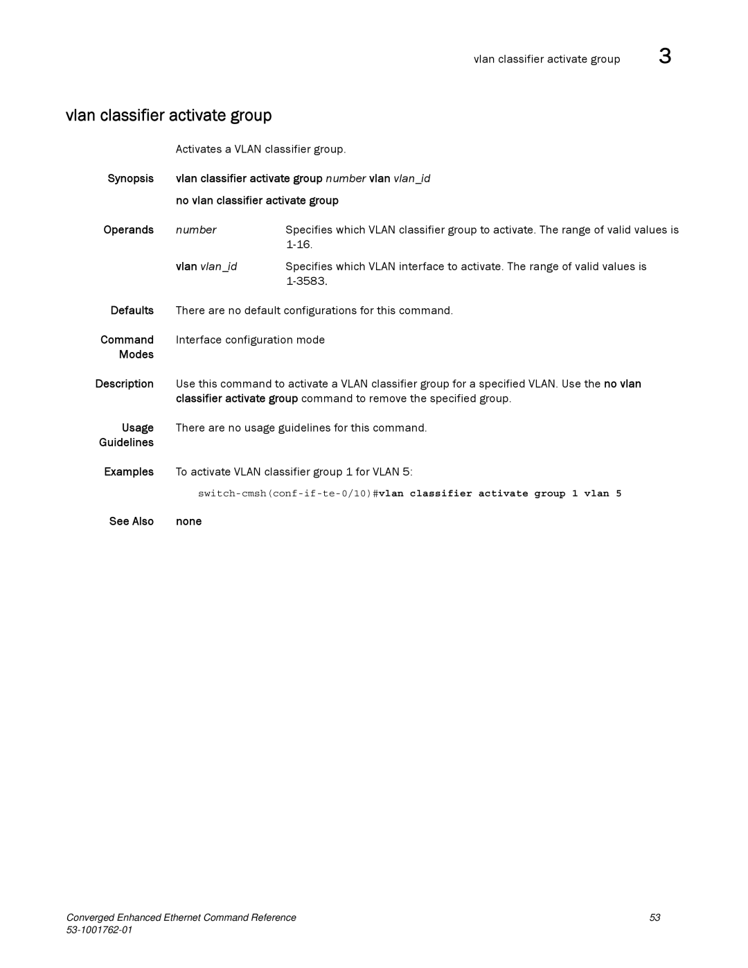 Brocade Communications Systems 53-1001762-01 Vlan classifier activate group, Activates a Vlan classifier group, Number 