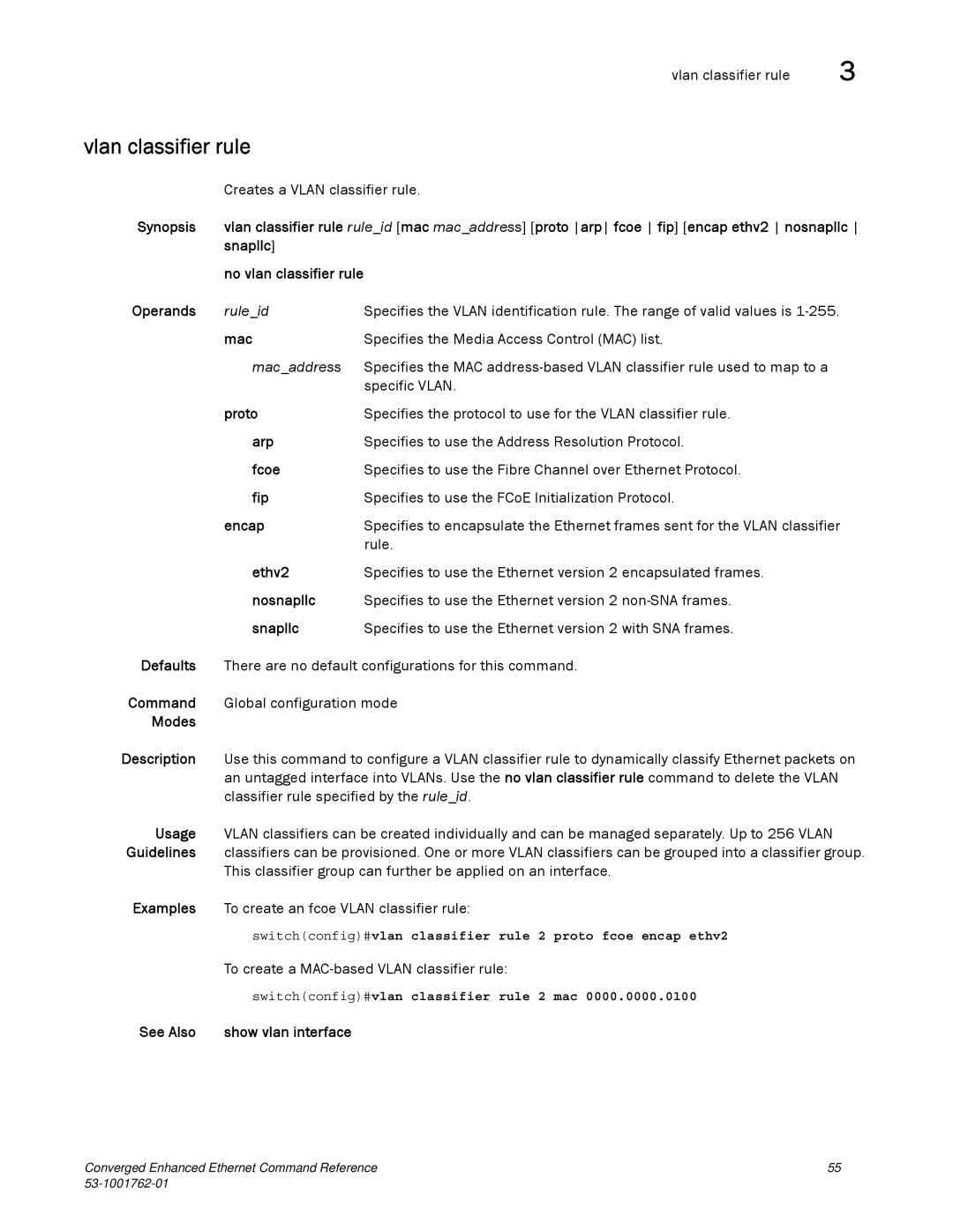 Brocade Communications Systems 53-1001762-01 manual Vlan classifier rule 