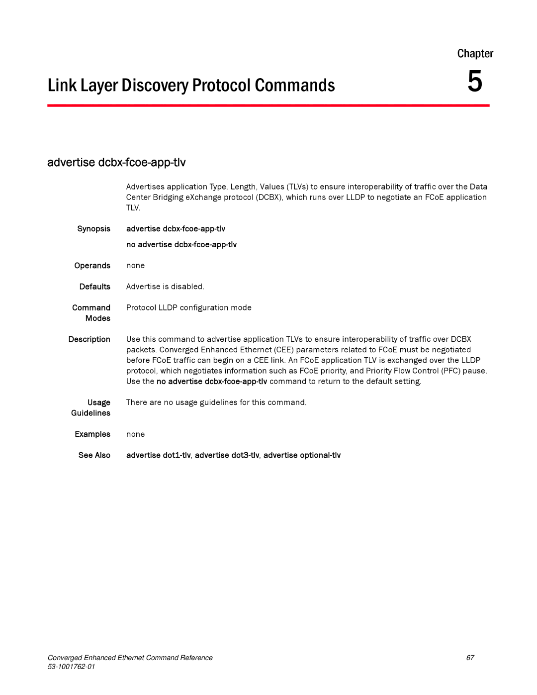 Brocade Communications Systems 53-1001762-01 manual Link Layer Discovery Protocol Commands, Advertise dcbx-fcoe-app-tlv 