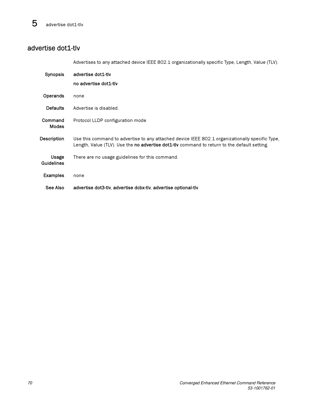 Brocade Communications Systems 53-1001762-01 manual Advertise dot1-tlv 