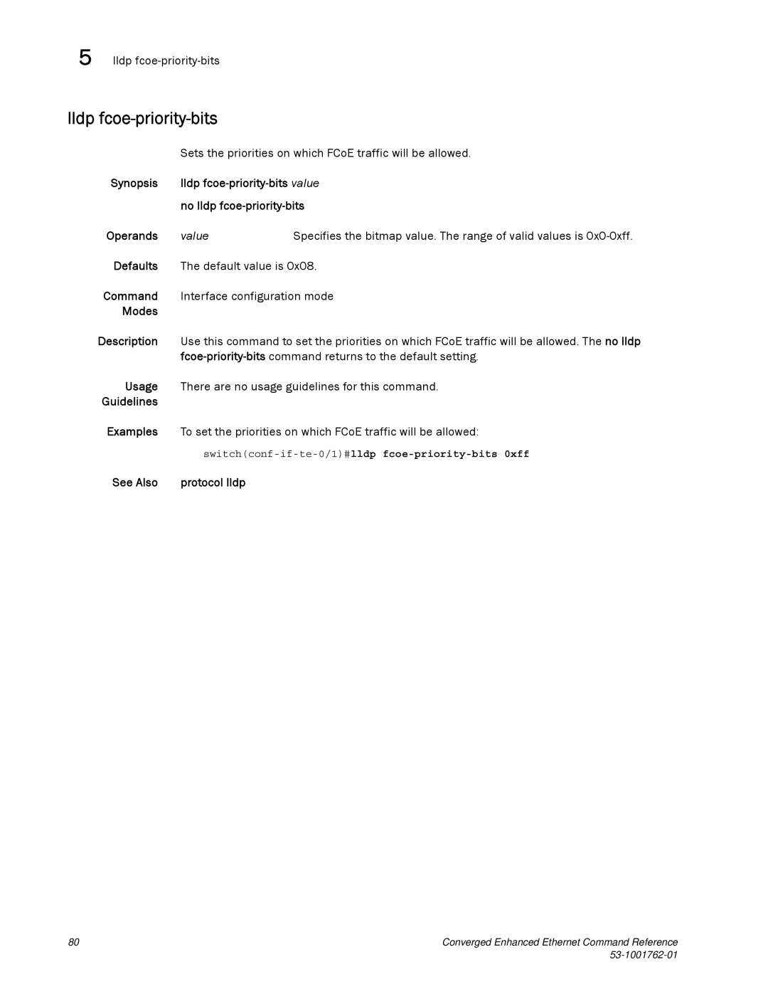 Brocade Communications Systems 53-1001762-01 manual Lldp fcoe-priority-bits, Value, See Also Protocol lldp 