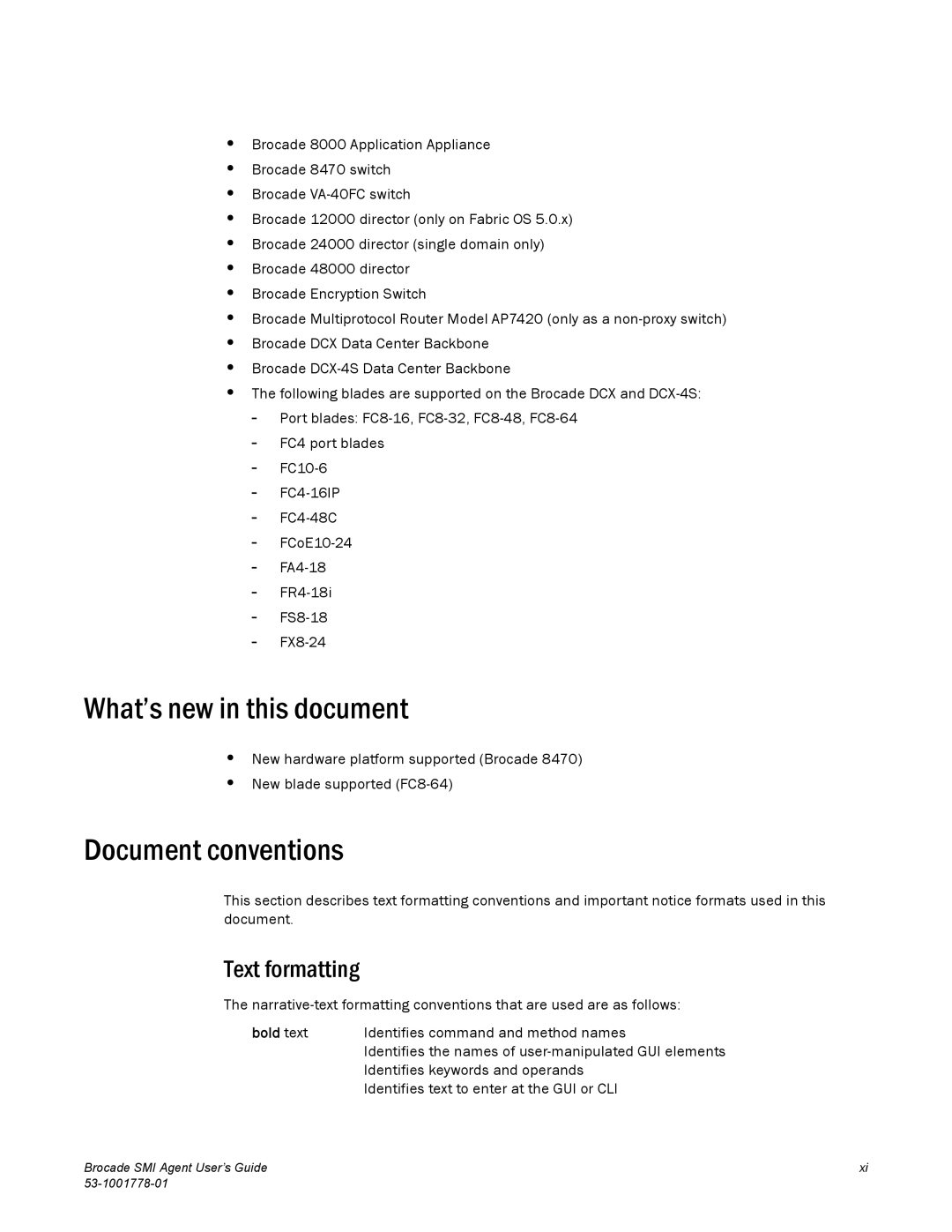 Brocade Communications Systems 53-1001778-01 manual What’s new in this document, Document conventions, Text formatting 