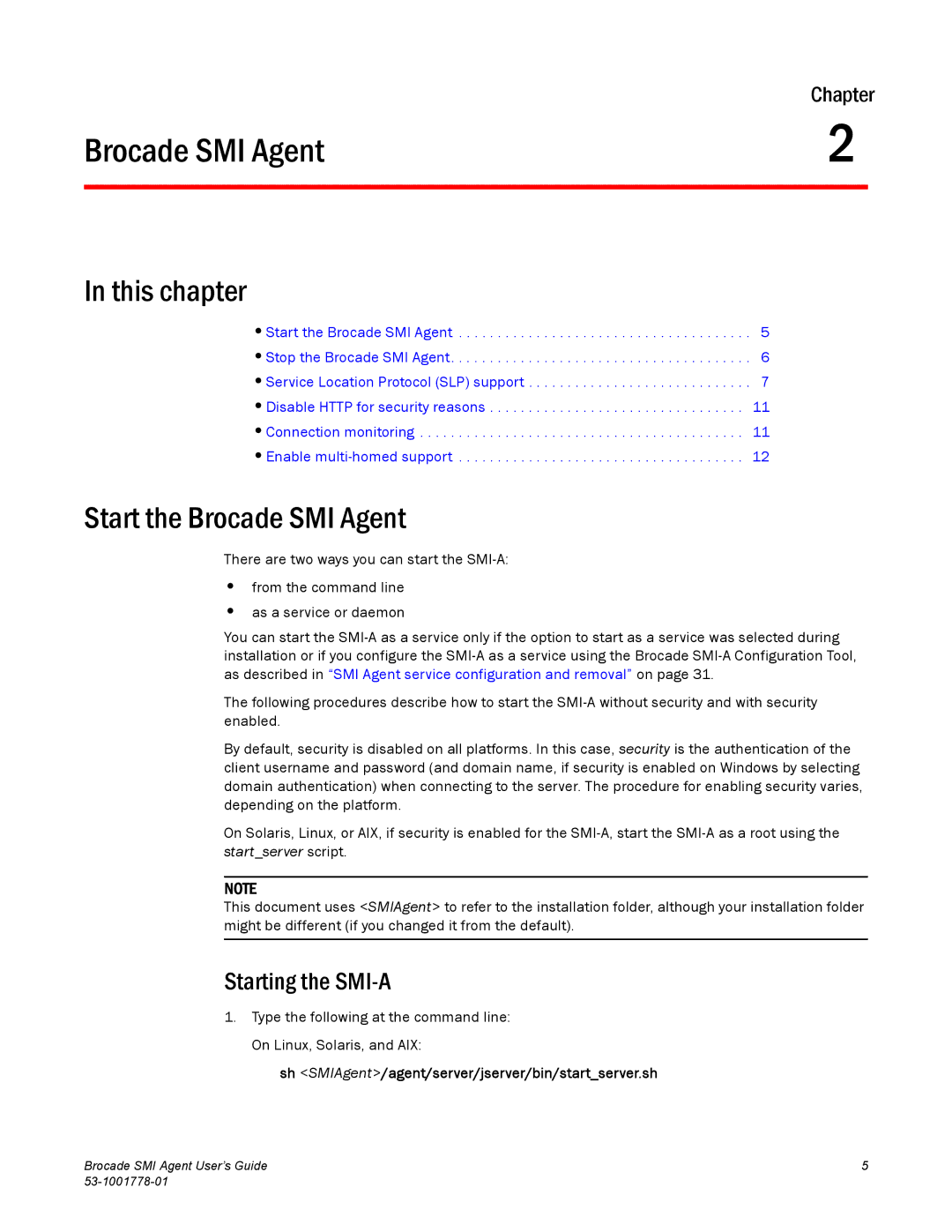 Brocade Communications Systems 53-1001778-01 manual Brocade SMI Agent, Starting the SMI-A 