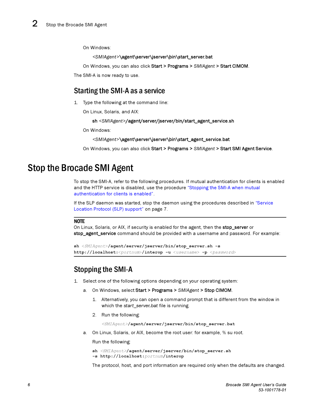 Brocade Communications Systems 53-1001778-01 manual Stop the Brocade SMI Agent, Starting the SMI-A as a service 