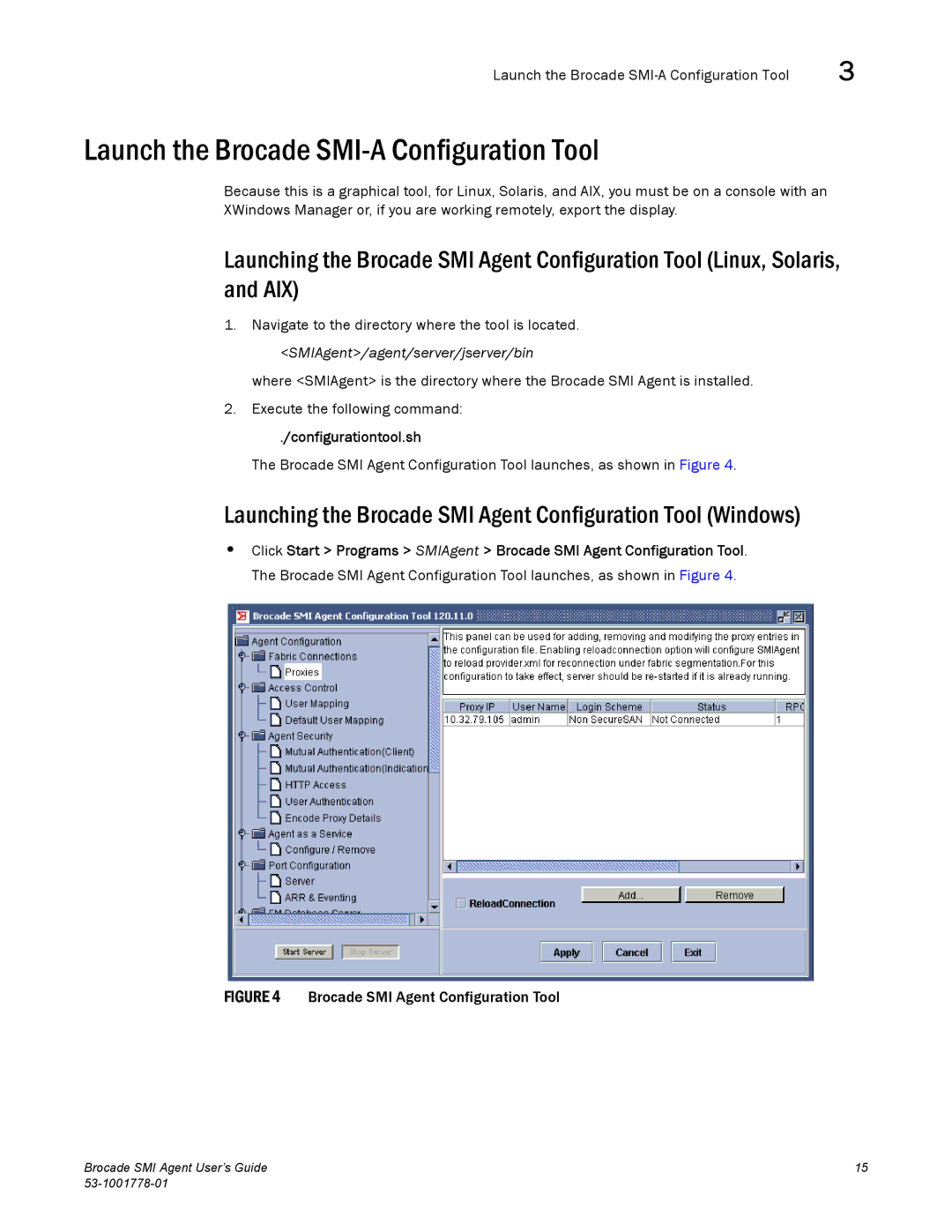 Brocade Communications Systems 53-1001778-01 manual Launch the Brocade SMI-A Configuration Tool 