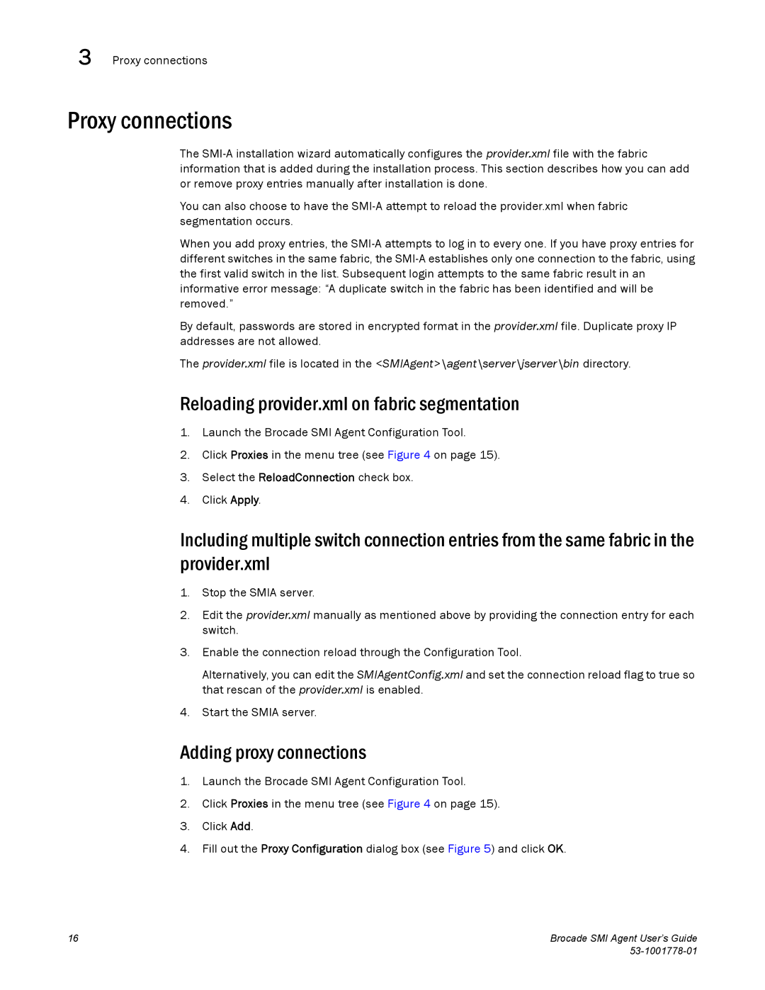 Brocade Communications Systems 53-1001778-01 manual Proxy connections, Reloading provider.xml on fabric segmentation 