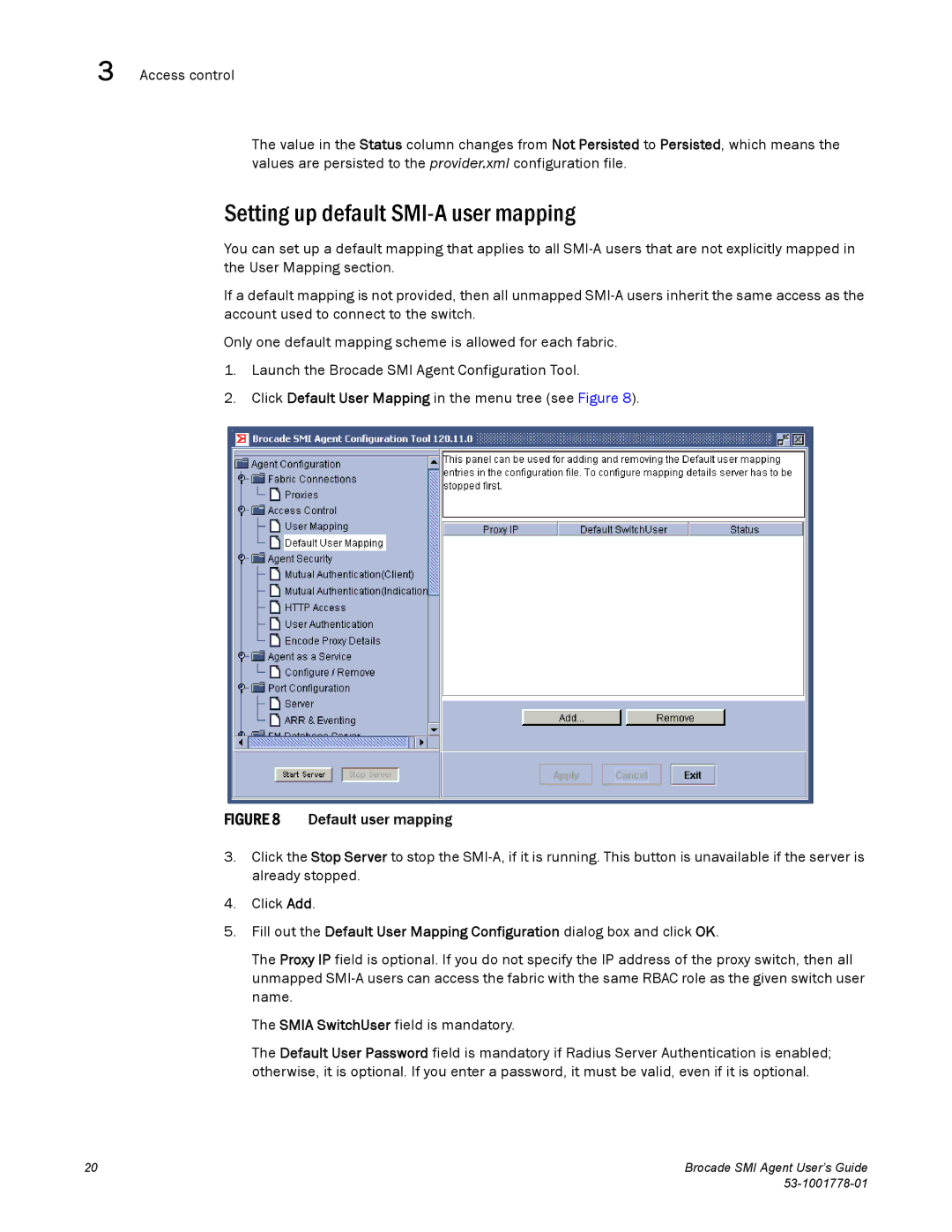 Brocade Communications Systems 53-1001778-01 manual Setting up default SMI-A user mapping 