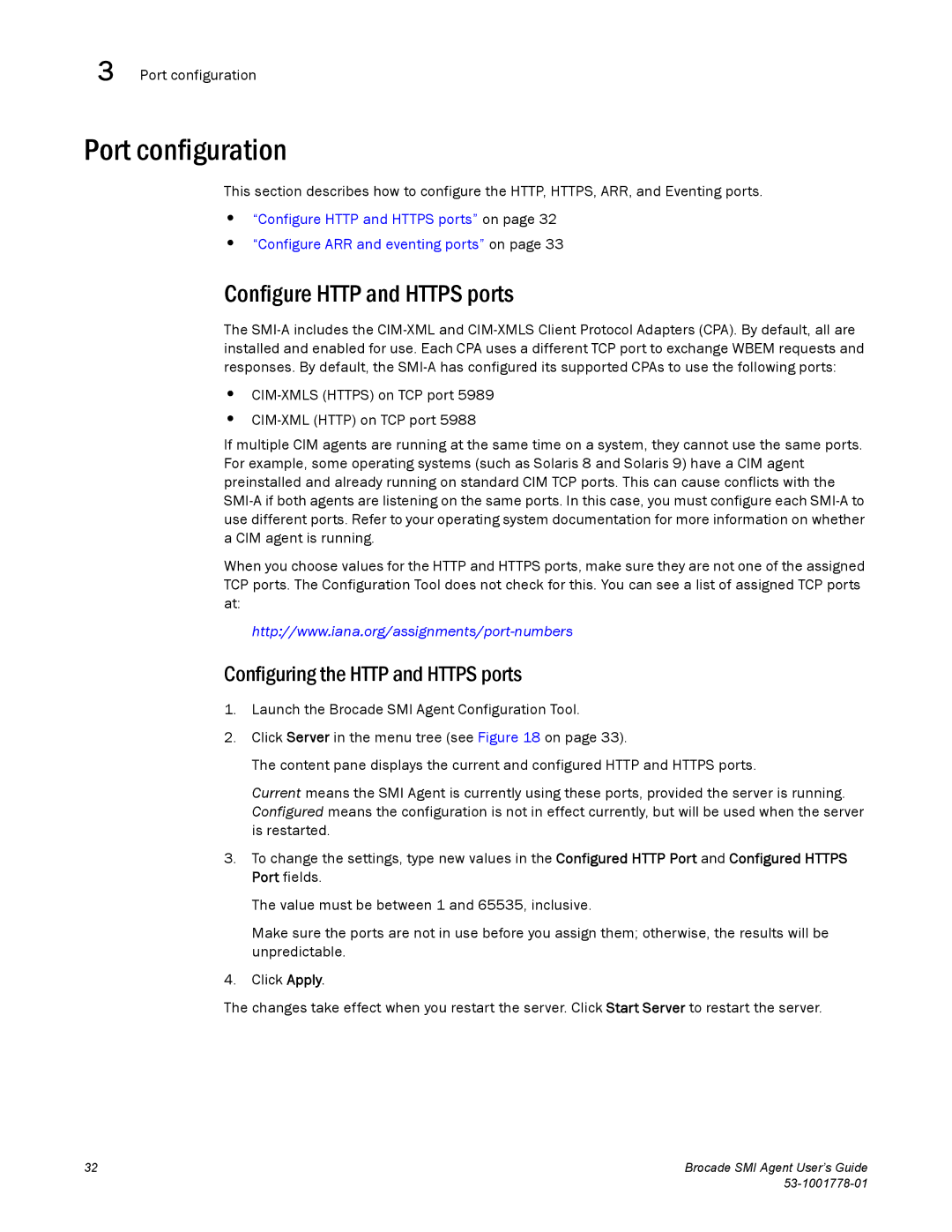 Brocade Communications Systems 53-1001778-01 manual Port configuration, Configure Http and Https ports 