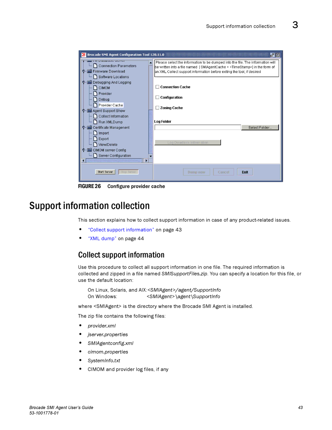 Brocade Communications Systems 53-1001778-01 manual Support information collection, Collect support information 