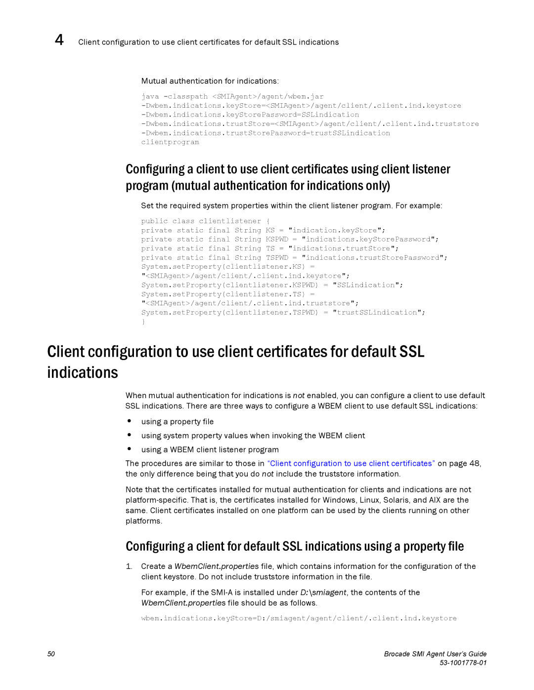 Brocade Communications Systems 53-1001778-01 manual Java -classpath SMIAgent/agent/wbem.jar 